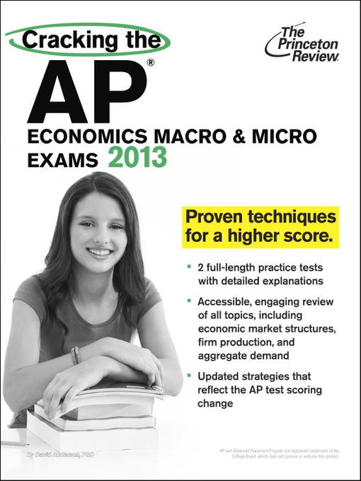 Title details for Cracking the AP Economics Macro & Micro Exams by Princeton Review - Available